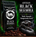 Black Mamba! Artisan Signature Blend